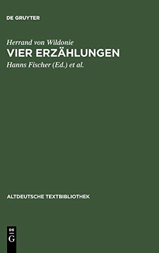 Vier Erzählungen (Altdeutsche Textbibliothek, Band 51)