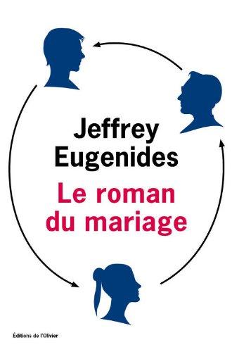 Le roman du mariage