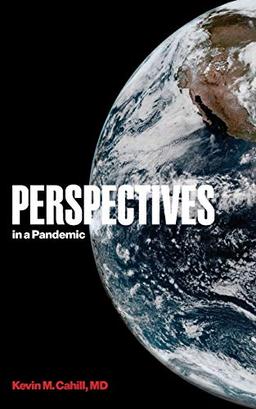 Perspectives in a Pandemic (International Humanitarian Affairs)