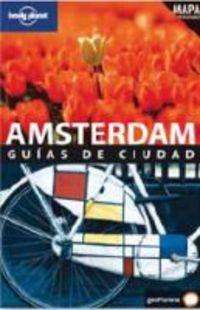 Amsterdam (Guías de Ciudad Lonely Planet)