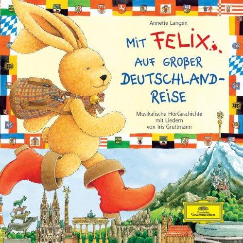 Mit Felix auf Großer Deutschlandreise