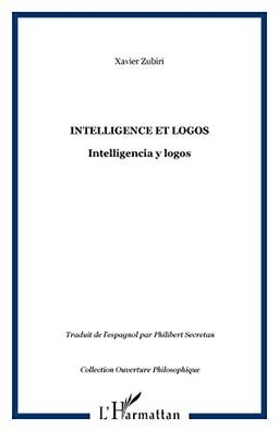 Intelligence et logos. Inteligencia y logos