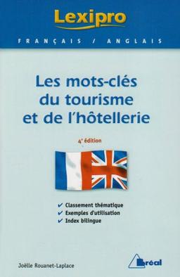 Les mots-clés du tourisme et de l'hôtellerie : français-anglais