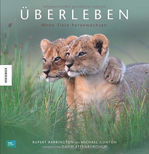 Überleben: Wenn Tiere heranwachsen