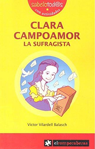 Clara Campoamor la sufragista (Sabelotod@s, Band 30)