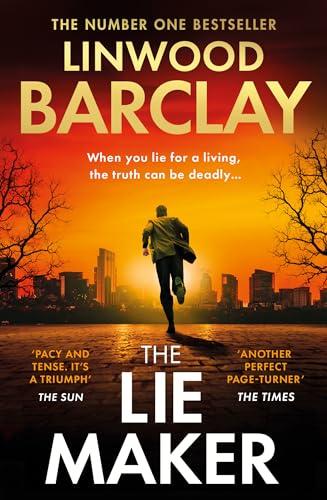 The Lie Maker: From the author of Take Your Breath Away comes a gripping new psychological crime thriller