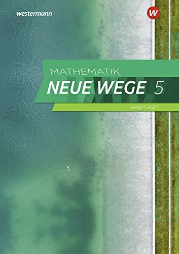 Mathematik Neue Wege SI / Ausgabe 2019 für Nordrhein-Westfalen: Mathematik Neue Wege SI - Ausgabe 2019 für das G9 in Nordrhein-Westfalen: Arbeitsheft 5 mit Lösungen