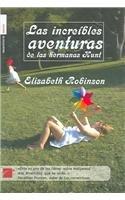 Las Increibles Aventuras De Las Hermanas Hunt/The True And Outstanding Adventures of the Hunt Sisters