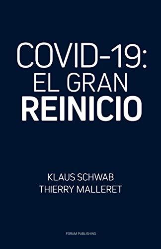 COVID-19: El Gran Reinicio