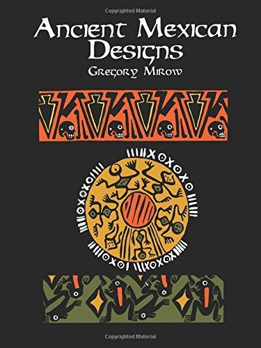 Ancient Mexican Designs (Dover Pictorial Archive Series)