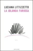 La Jolanda furiosa