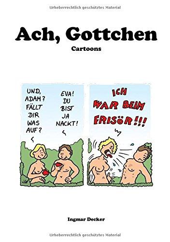 Ach, Gottchen: Cartoons