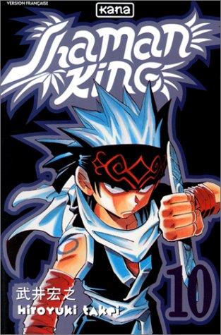 Shaman king. Vol. 10