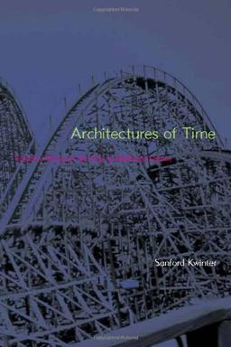 Architectures of Time: Toward a Theory of the Event in Modernist Culture