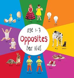 Opposites for Kids age 1-3 (Engage Early Readers: Children's Learning Books) with FREE EBOOK