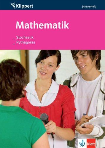 Stochastik / Pythagoras. 9./10. Klasse. Schülerheft