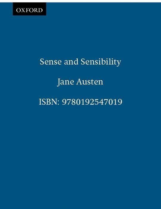 The Oxford Illustrated Jane Austen: Volume I: Sense and Sensibility (Oxford Illustrated Austen)