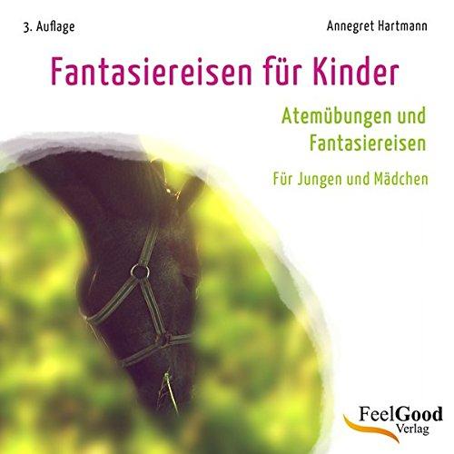 Fantasiereisen für Kinder