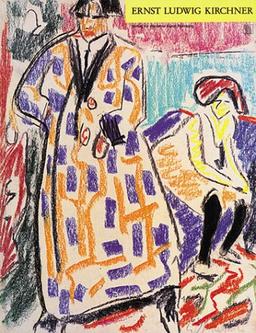 Ernst Ludwig Kirchner: Zeichnungen, Aquarelle, Pastelle