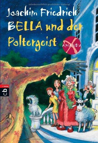 Amanda X - Bella und der Poltergeist