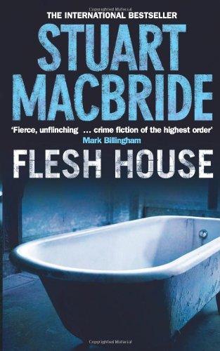 Flesh House (Logan McRae)