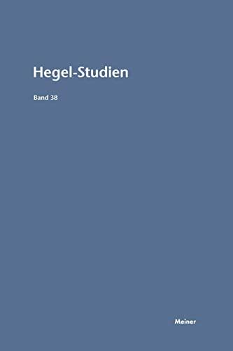 Hegel-Studien Band 38: (2003)