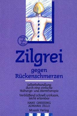 Zilgrei gegen Rückenschmerzen