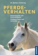 Pferdeverhalten: Körpersprache und Kommunikation, Probleme lösen und vermeiden