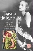 Tamara de Lempicka: Ein Leben für Dekor und Dekadenz