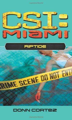 Riptide (Csi: Miami, Band 4)