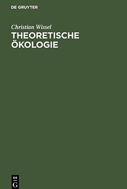 Theoretische Ökologie: Eine Einführung