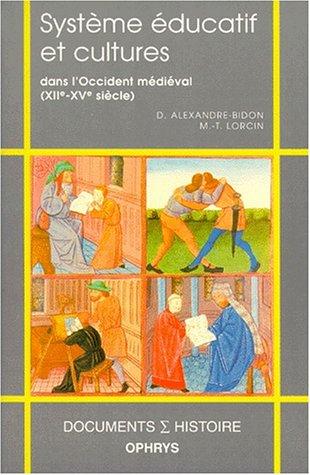 Système éducatif et cultures dans l'Occident médiéval (XIIe-XVe siècle)