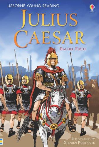 Julius Caesar (Usborne Young Reading Series Three)