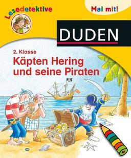 Lesedetektive Mal mit! - Käpten Hering und seine Piraten, 2. Klasse