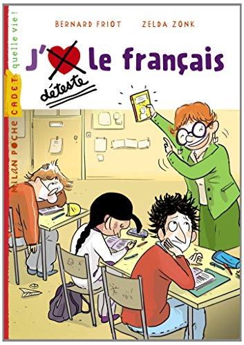 J'déteste le français