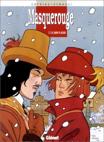 Masquerouge. Vol. 7. Le bon plaisir