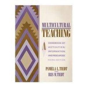 Multicultural Teaching: A Handbook of Activities, Information and Resources