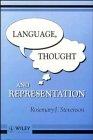 Language, Thought and Representation