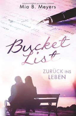 Bucket List: Zurück ins Leben