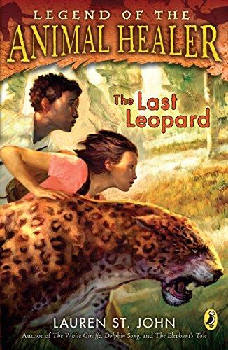 The Last Leopard (Legend of the Animal Healer, Band 3)