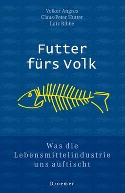 Futter fürs Volk