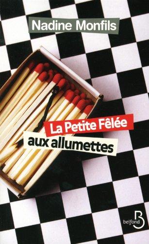 La petite fêlée aux allumettes