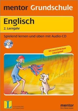 Englisch 2. Lernjahr, Spielend lernen und üben, mit Audio-CD (Lernmaterialien)