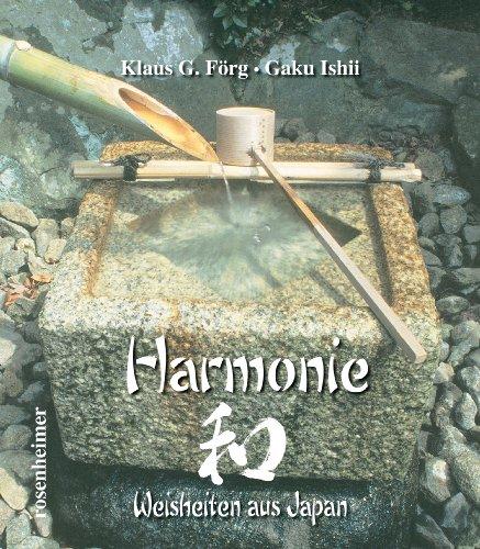 Harmonie: Weisheiten aus Japan