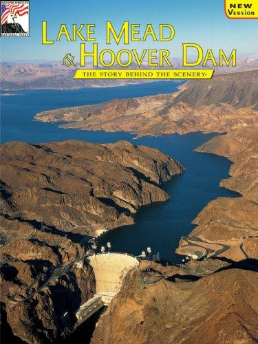 Lake Mead & Hoover Dam (Story Behind the Scenery)