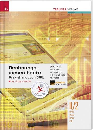 Praxishandbuch CRW II/2 HAK/HLW/HAS/FW inkl. CD-ROM