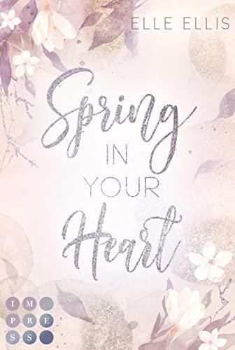 Spring In Your Heart (Cosy Island 2): Slow Burn Romance über die Suche großer Gefühle auf einer kleinen Insel an der amerikanischen Atlantikküste