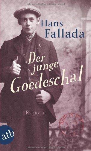 Der junge Goedeschal: Roman