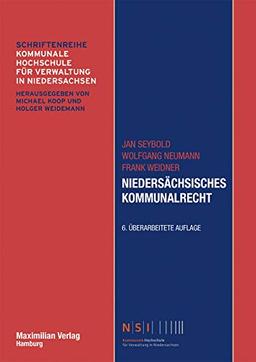 Niedersächsisches Kommunalrecht (NSI-Schriftenreihe)