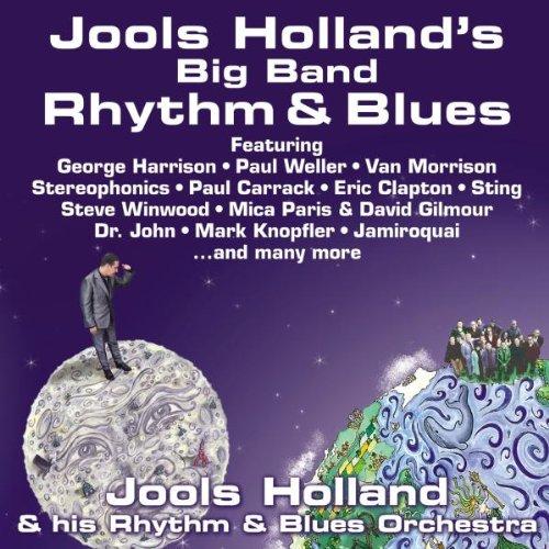 Jools Holland's Big Band - Rhythm & Blues